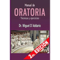 Manual de oratoria: Técnicas y ejercicios - Paperback