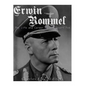 Erwin Rommel: The Life and Career of the Desert Fox - Paperback