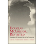 Douglas McGregor, Revisited - Hardcover