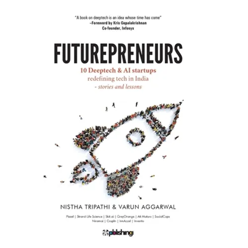 Futurepreneurs: 10 Deeptech & AI Startups - Paperback