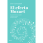 Efecto Mozart, El - Paperback