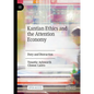 Kantian Ethics and the Attention Economy: Duty and Distraction - Hardcover