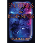 Endlings and Beginnings - Paperback