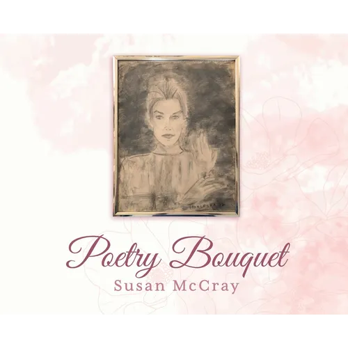 Poetry Bouquet - Hardcover