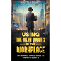 Using the Meta Quest 3 In the Workplace: An Insanely Simple Guide to the Meta Quest 3 - Paperback