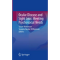 Ocular Disease and Sight Loss: Meeting Psychosocial Needs - Paperback