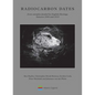 Radiocarbon Dates from Samples Funded by English Heritage Between 2006 and 2010 - Paperback