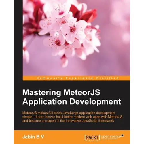 Mastering MeteorJS Application Development - Paperback