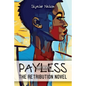 Payless Part Deuce: The Retribution Novel - Paperback