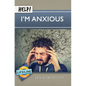Help! I'm Anxious - Paperback
