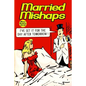 Married Mishaps - Paperback
