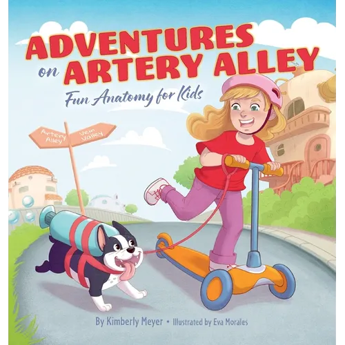 Adventures on Artery Alley - Hardcover