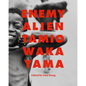 Enemy Alien: Tamio Wakayama - Hardcover