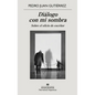Dialogo Con Mi Sombra - Paperback
