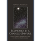 Economics in a Changed Universe: Joseph E. Stiglitz, Globalization, and the Death of 'Free Enterprise' - Paperback