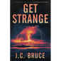 Get Strange - Paperback