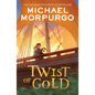 Twist of Gold - Paperback
