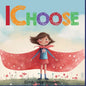 I Choose: Social Emotional Skills For Children, Feelings Book For Kids Ages 3 to 5 - Paperback