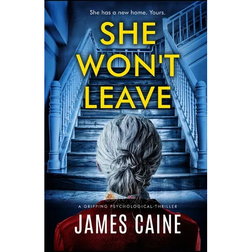 She Won't Leave: A gripping psychological thriller - Paperback