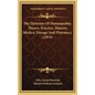 The Elements Of Homeopathic Theory, Practice, Materia Medica, Dosage And Pharmacy (1914) - Hardcover