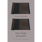 Love Songs of Carbon - Paperback