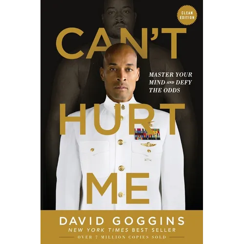 Can't Hurt Me: Master Your Mind and Defy the Odds - Clean Edition - Paperback