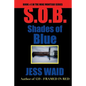 Shades of Blue: Book #1 in the Mike Montego Series - Paperback