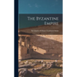 The Byzantine Empire - Hardcover