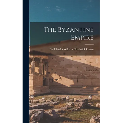 The Byzantine Empire - Hardcover