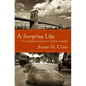 A Surprise Life: The Spiritual Journey of A Girl From Brooklyn - Paperback
