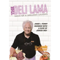 Deli Lama: Man of a Million Laughs: Man of a Million Laughs: Man of a Million Laughs - Hardcover
