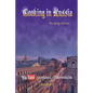 Cooking in Russia - Volume 2 - Paperback