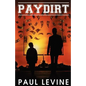 Paydirt - Paperback