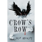 Crow's Row - Paperback