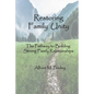 Restoring Family Unity: The Pathway to Building Strong Family Relationships - Paperback