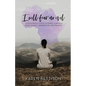 I Will Fear No Evil: A Missionary's Faith Journey Through Fear, Anxiety, Depression, and Trauma - Paperback