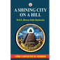 A Shining City on a Hill - Paperback