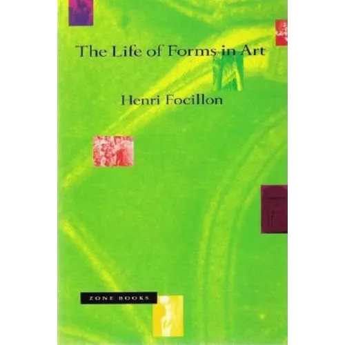 The Life of Forms in Art - Paperback