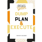 Goal Getter Dump Plan & Execute - Paperback
