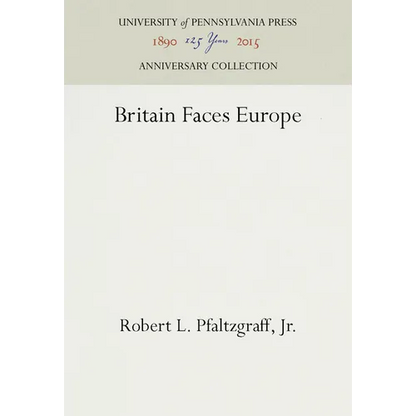 Britain Faces Europe - Hardcover