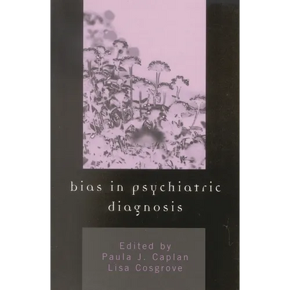 Bias in Psychiatric Diagnosis - Paperback