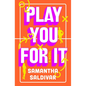 Play You for It - Paperback