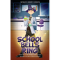 School Bells Ring: Campfires Event sparks a battle with resurrected and Extreme Weather - Paperback