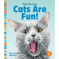 Cats Are Fun! - Library Binding