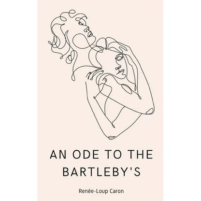 An Ode to the Bartleby's - Paperback