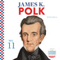 James K. Polk - Library Binding
