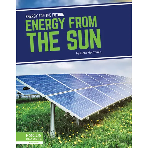 Energy from the Sun - Library Binding