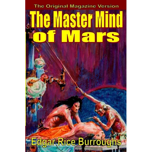 The Master Mind of Mars (magazine text) - Paperback