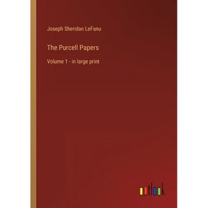 The Purcell Papers: Volume 1 - in large print - Paperback