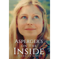 Asperger's on the Inside - Hardcover